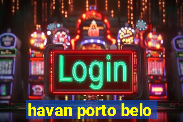 havan porto belo